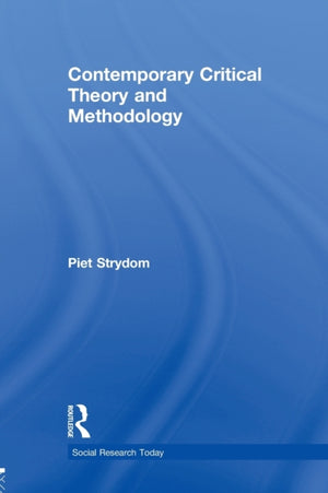 Contemporary Critical Theory and Methodology