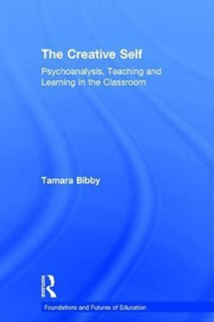 Book cover of: Creative Self. By: Tamara Bibby