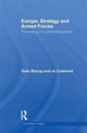 Book cover of: Europe, Strategy and Armed Forces. By: Sven Biscop