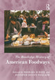 Book cover of: Routledge History of American Foodways
