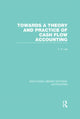 Book cover of: Towards a Theory and Practice of Cash Flow Accounting (RLE Accounting). By: T. A. Lee