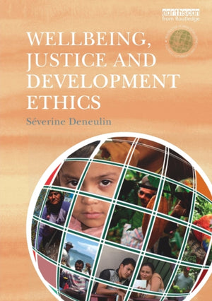 Wellbeing, Justice and Development Ethics