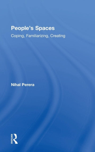 Book cover of: People's Spaces. By: Nihal Perera