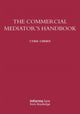 Book cover of: Commercial Mediator's Handbook. By: Cyril Chern