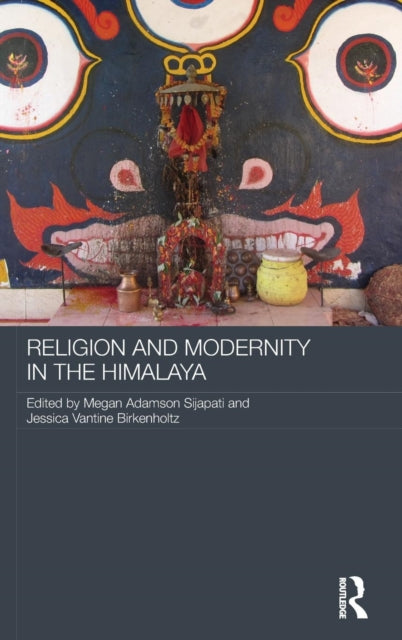Book cover of: Religion and Modernity in the Himalaya