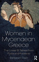 Book cover of: Women in Mycenaean Greece. By: Barbara A. Olsen