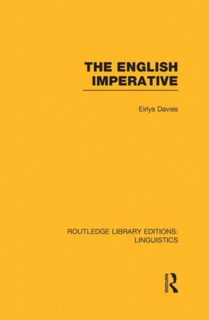English Imperative (RLE Linguistics D: English Linguistics)