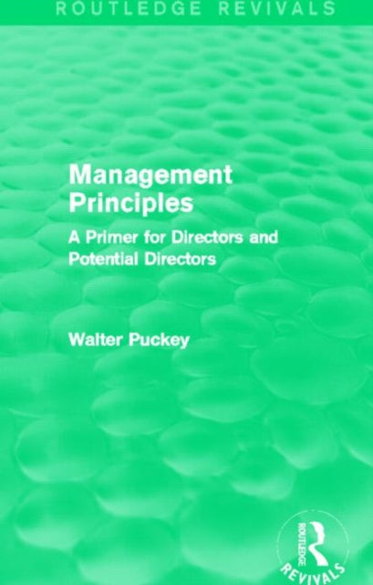 Book cover of: Management Principles (Routledge Revivals). By: Walter Puckey