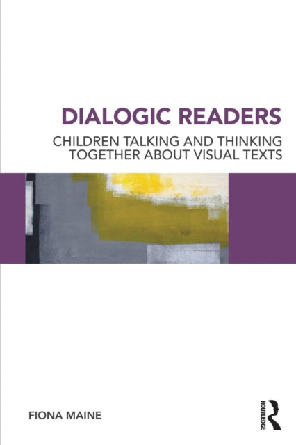 Book cover of: Dialogic Readers. By: Fiona Maine
