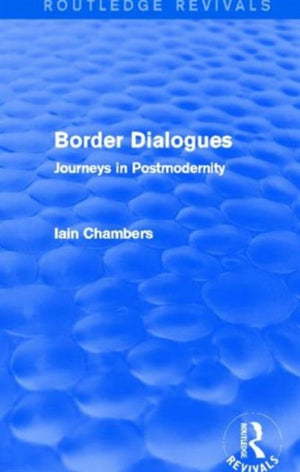 Border Dialogues (Routledge Revivals)