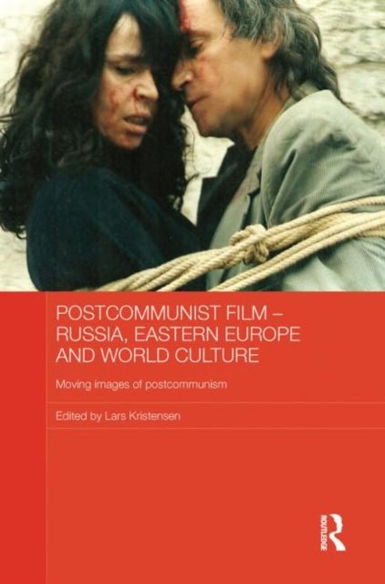 Book cover of: Postcommunist Film - Russia, Eastern Europe and World Culture