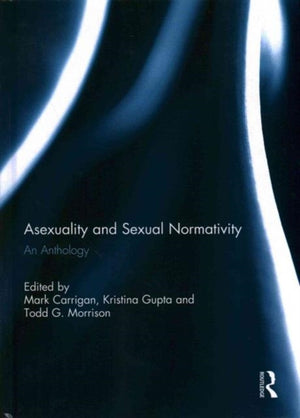 Asexuality and Sexual Normativity