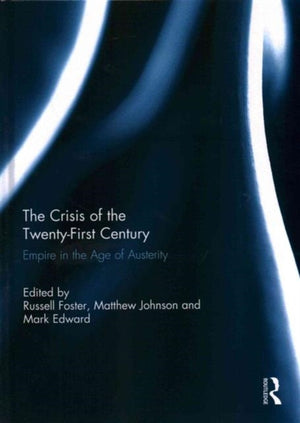 The Crisis of the Twenty-First Century