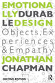 Book cover of: Emotionally Durable Design. By: Jonathan Chapman