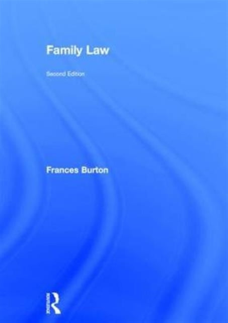 Book cover of: Family Law. By: Frances Burton