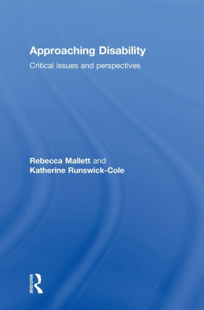 Book cover of: Approaching Disability. By: Rebecca Mallett