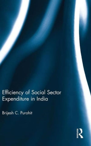 Efficiency of Social Sector Expenditure in India