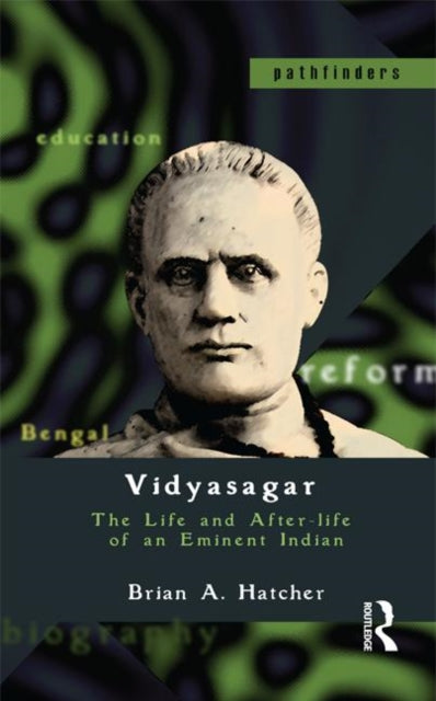 Book cover of: Vidyasagar. By: Brian A. Hatcher