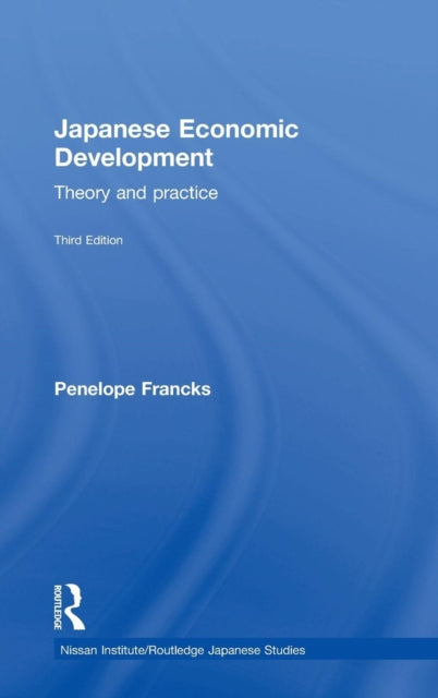 Book cover of: Japanese Economic Development. By: Penny Francks