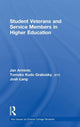 Book cover of: Student Veterans and Service Members in Higher Education. By: Jan Arminio
