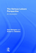 The Serious Leisure Perspective