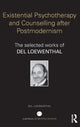 Book cover of: Existential Psychotherapy and Counselling after Postmodernism. By: Del Loewenthal