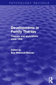 Book cover of: Developments in Family Therapy (Psychology Revivals). By: Sue Walrond-Skinner