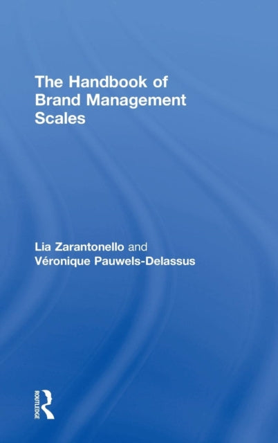 Book cover of: Handbook of Brand Management Scales. By: Lia Zarantonello