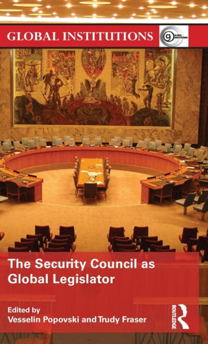 Security Council as Global Legislator