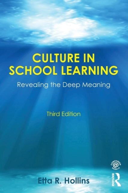 Book cover of: Culture in School Learning. By: Etta R. Hollins