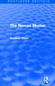 Book cover of: Roman Mother (Routledge Revivals). By: Suzanne Dixon