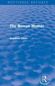 Book cover of: Roman Mother (Routledge Revivals). By: Suzanne Dixon