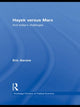 Book cover of: Hayek Versus Marx. By: Eric Aarons