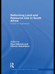 Book cover of: Reforming Land and Resource Use in South Africa. By: Paul Hebinck