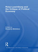 Book cover of: Rosa Luxemburg and the Critique of Political Economy. By: Riccardo Bellofiore