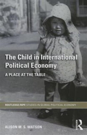 The Child in International Political Economy