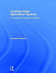 Book cover of: Creating Urban Agricultural Systems. By: Gundula Proksch