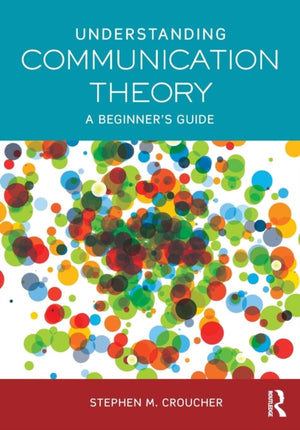 Understanding Communication Theory
