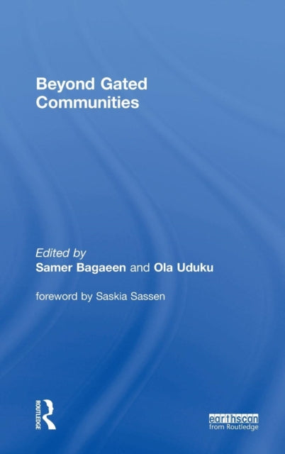 Book cover of: Beyond Gated Communities. By: Samer Bagaeen