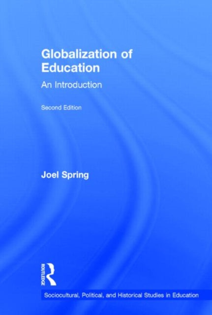 Book cover of: Globalization of Education. By: Joel H. Spring