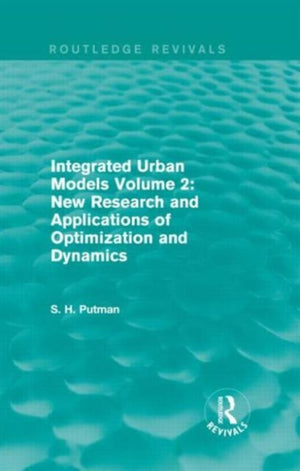 Integrated Urban Models Volume 2