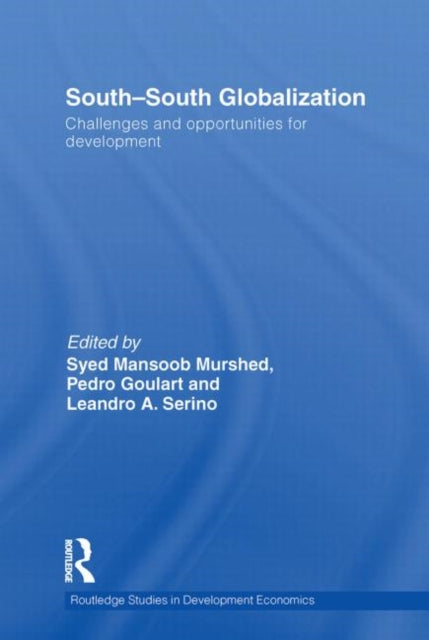 Book cover of: South-South Globalization. By: S. Mansoob Murshed