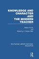 Book cover of: Knowledge and Character bound with The Modern Teacher(RLE Edu K). By: William Archer undifferentiated