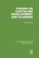Book cover of: Papers on Capitalism, Development and Planning. By: Maurice Dobb