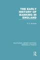Book cover of: Early History of Banking in England (RLE Banking & Finance). By: Richard Richards