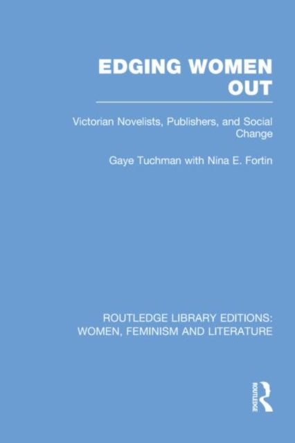 Book cover of: Edging Women Out. By: Gaye Tuchman