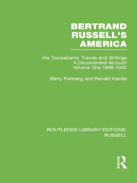 Book cover of: Bertrand Russell's America. By: Barry Feinberg