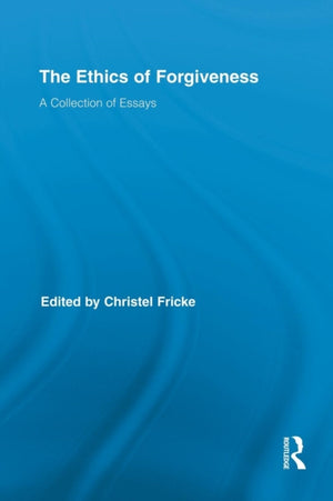 Ethics of Forgiveness
