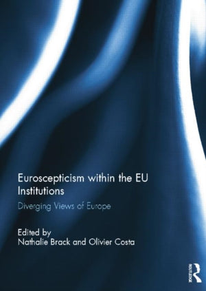 Euroscepticism within the EU Institutions