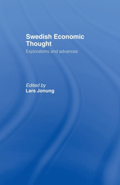 Book cover of: Swedish Economic Thought. By: Lars Jonung